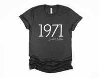 1971 Limited Edition Shirt | Over the Hill | 50th Birthday Shirt | 1971 Shirt | 50s Birthday | Birthday Gift | Funny Birthday Shirt