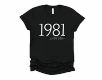 1981 Limited Edition Shirt | Forty and Fabulous | 40th Birthday Shirt | 1981 Shirt | 80s Birthday | Birthday Gift | Funny Birthday Shirt