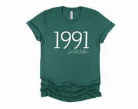 1991 Limited Edition Shirt | 30th Birthday Shirt | 1991 Shirt | 90s Birthday Shirt | Birthday Gift | Dirty Thirty | Funny Birthday Shirt