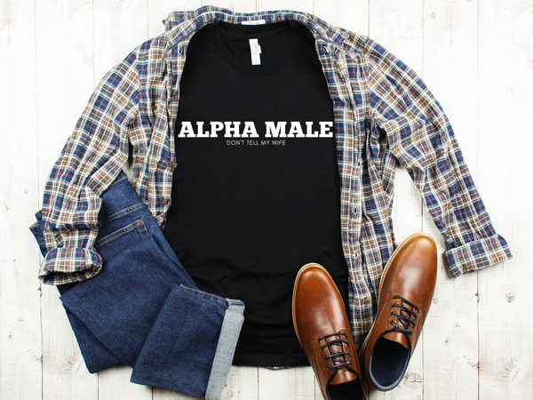 Alpha Male Shirt | Funny Dad Shirt | Fathers Day Gift | Dad Gift | Gift for Dad | First Father’s Day | First time Dad | Gifts for him