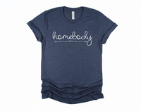 Homebody Shirt | Women’s Homebody Shirt | Cute Women's Graphic Shirt | Homebody | Home Shirt | Stay at Home | Work From Home | Gift for her