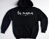 La Mama Hoodie | Mama Sweatshirt | Mama Hoodie | Latina Mom | Sweatshirt for Moms | Latina Gift | Stay at Home Mom | Mom Gift | New Mom Gift