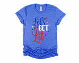 Let's Get Lit T-Shirt | Funny 4th of July Shirt | Fireworks Tee | Patriotic | Red White and Blue | USA America