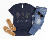 Maybe She's a Wildflower Shirt | Positive Shirt | Inspirational Shirt | Hippie Vibes Shirt | Floral TShirt | Flower Shirt Women | Garden Tee