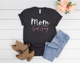 Mom of a Girl Gang Shirt | Funny Mom Shirt | Girl Mama | Mom of Girls Shirt | Mother's Day Gift | Gift for New Mom | Baby Shower | Mom Life