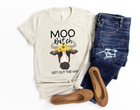 Moo Bitch Get Out the Hay T-Shirt | Funny Cow Shirt | Cute Cow Shirt | Country Girl | Farmer Shirt | Heifer Shirt | Cow Lover Gift