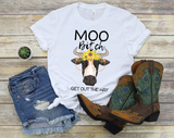 Moo Bitch Get Out the Hay T-Shirt | Funny Cow Shirt | Cute Cow Shirt | Country Girl | Farmer Shirt | Heifer Shirt | Cow Lover Gift