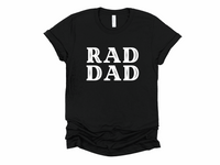 Rad Dad Shirt | Funny Dad Shirt | Fathers Day Gifts | Dad Gift | Gift for Dad | Fathers Day Gift Shirt | First Father’s Day | First time Dad