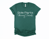 Side Parts and Skinny Jeans Shirt | Millennial Shirt | Funny Women's Tee | Gift for Her | Funny Mom Shirt | Mothers Day Gift | Funny Shirt