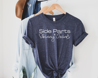 Side Parts and Skinny Jeans Shirt | Millennial Shirt | Funny Women's Tee | Gift for Her | Funny Mom Shirt | Mothers Day Gift | Funny Shirt