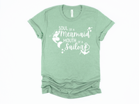 Soul of a Mermaid Mouth of a Sailor Shirt | Mermaid Mama | Mermaid at Heart | Mermaid Gift | Beach Lover Gift | Ocean Lover | Beach Vibes